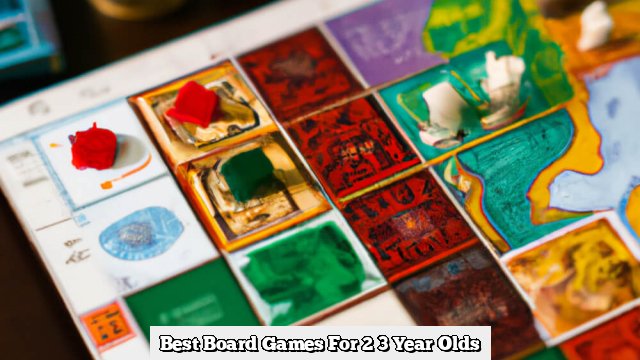 Best Board Games For 2 3 Year Olds