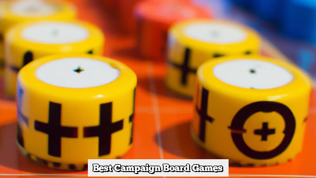 Best Campaign Board Games